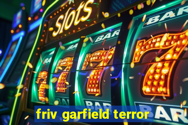 friv garfield terror